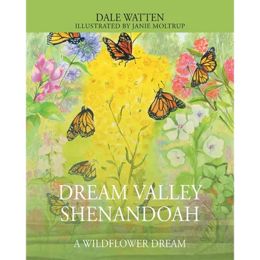 Dream Valley Shenandoah: A Wildflower Dream