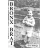 Bronx Brat