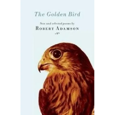 The Golden Bird: New and Selected Poems