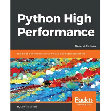 Python High Performance, Second Edition