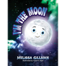 I'm the Moon