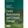 Forest Bioeconomy and Climate Change
