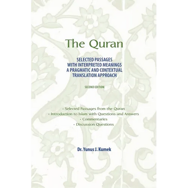 The Quran: Selected Passages with Interpreted Meanings: A Pragmatic and Contextual Translation Approach