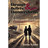 Through Bullets and Thunderstorms: A Holocaust Survival Pact