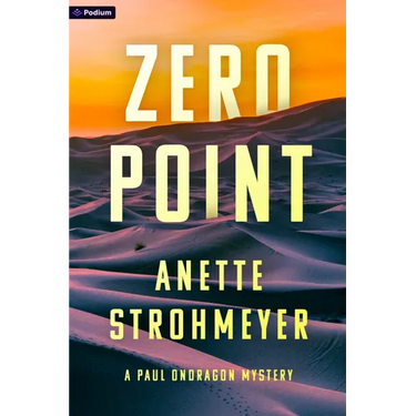 Zero Point: A Paul Ondragon Mystery