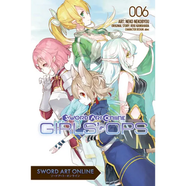 Sword Art Online: Girls' Ops, Vol. 6: Volume 6