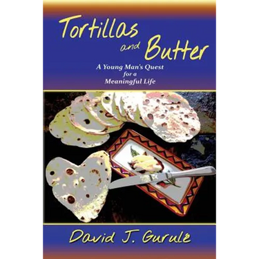 Tortillas and Butter