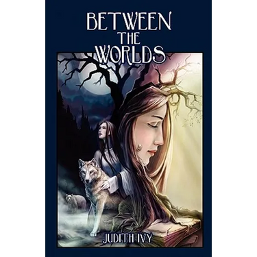 Between The Worlds