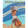A Kid From Somada