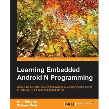Learning Embedded Android N Programming
