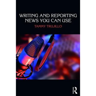 Writing and Reporting News You Can Use