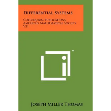 Differential Systems: Colloquium Publications, American Mathematical Society, V21