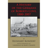 A History of the Germans of Roberts Cove, 1880-2007