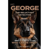 SGT George - The Reluctant Detective