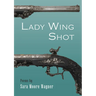 Lady Wing Shot