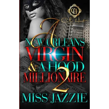 A New Orleans Virgin & A Hood Millionaire 2