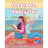 Happy Me, Happy You