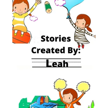 Stories Created By: Leah