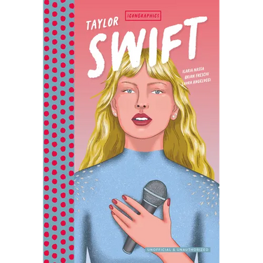Icongraphics - Taylor Swift: The Graphic Novel