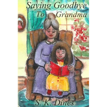 Saying Goodbye to Grandma