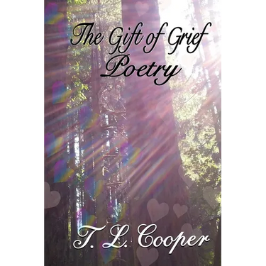 The Gift of Grief: Poetry