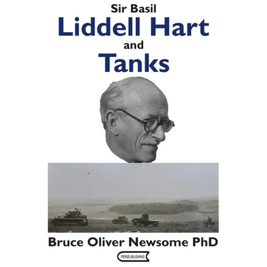 Sir Basil Liddell Hart and Tanks