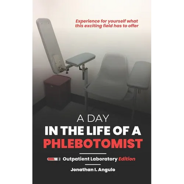 A Day in the Life of a Phlebotomist: Outpatient Laboratory Edition