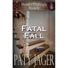 Fatal Fall: A Shandra Higheagle Mystery
