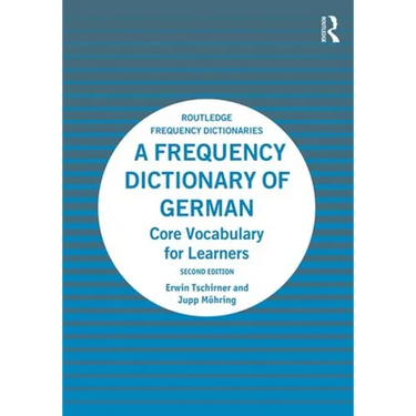 A Frequency Dictionary of German: Core Vocabulary for Learners