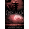 Ghost Moon