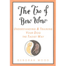 The Tao of Bow Wow: Understanding and Training Your Dog the Taoist Way