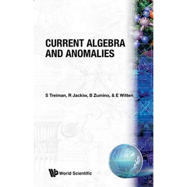 Current Algebra and Anomalies (B/S)