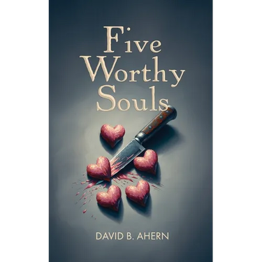 Five Worthy Souls