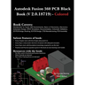 Autodesk Fusion 360 PCB Black Book (V 2.0.18719): (Colored)