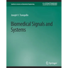 Biomedical Signals and Systems