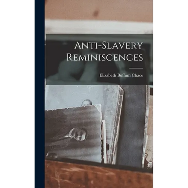 Anti-slavery Reminiscences