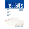 The Bbsat's Level II: Baby Boomers Soul Aptitude Test: Baby Boomers Soul Aptitude Test