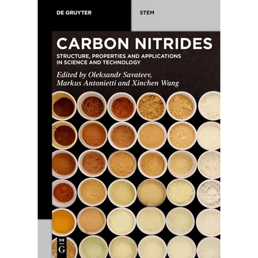 Carbon Nitrides: Structure, Properties and Applications in Science and Technology