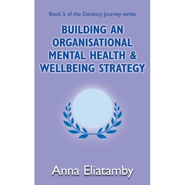 Building an Organisational Well-being Strategy
