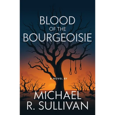Blood of the Bourgeoisie
