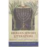 Iberian Jewish Literature: Between Al-Andalus and Christian Europe