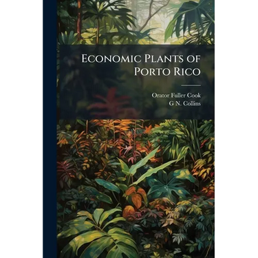 Economic Plants of Porto Rico