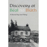 Discovery at Béal na Bláth