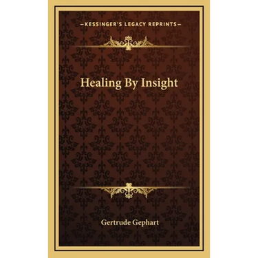 Healing By Insight