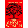 The Ghost Women