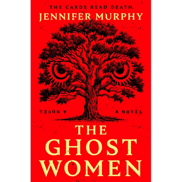 The Ghost Women