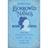Borrowed Names: Poems about Laura Ingalls Wilder, Madam C.J. Walker, Marie Curie, and Their Daughters