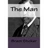 The Man Stoker, Bram