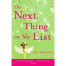 The Next Thing on My List