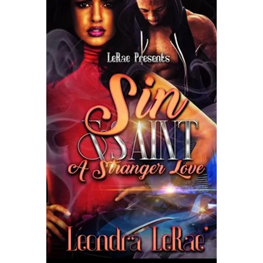 Sin & Saint: A Stranger Love